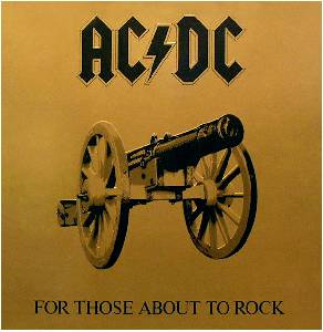 Cover: For those about to Rock