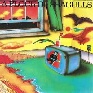Cover: A Flock of Seagulls